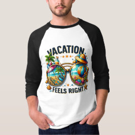 Vacation Feels Right Raglan T-Shirt USA