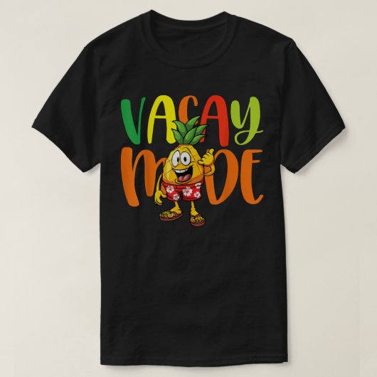 Vacay Mode Ananas Familienurlaub T-Shirt (Design vorne)