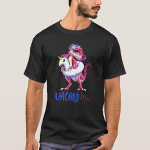 Vacay Mode Dinosaur Einhorn Schwimmbad Party Somme T-Shirt