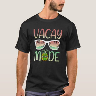 Vacay Mode Funny Ananas mit Sonnenbrille in Vacay  T-Shirt