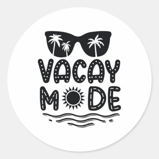 Vacay mode runder aufkleber (Vorderseite)