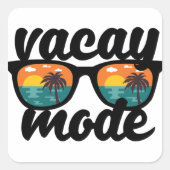 Vacay Mode Sommerdesign Quadratischer Aufkleber (Vorderseite)