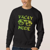 Vacay Mode Sonnenbrille Palmen Trees Reise Tan Som Sweatshirt (Vorderseite)