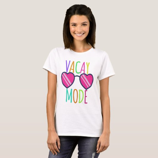 Vacay Mode T - Shirt (Vorne ganz)