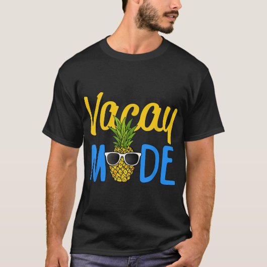 Vacay Mode | Tropical Pineapple Summer Vibes T-Shirt (Vorderseite)