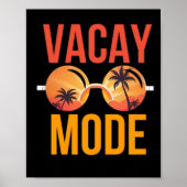 Vacay-Modus Poster (Vorne)