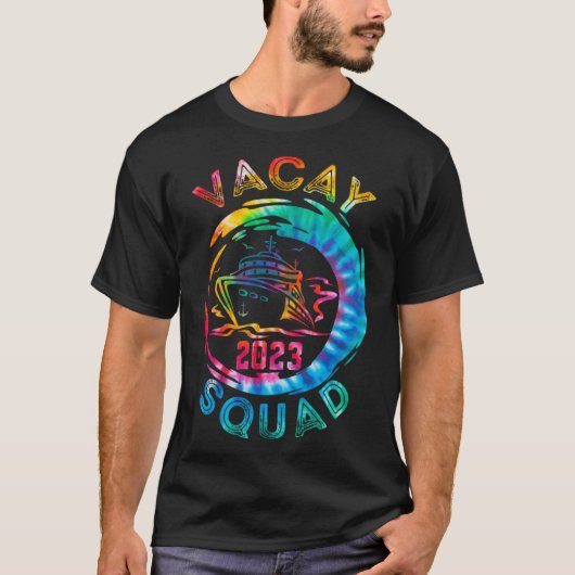Vacay Squad 2023 Kreuzfahrtschiff Familienmatc T-Shirt (Vorderseite)