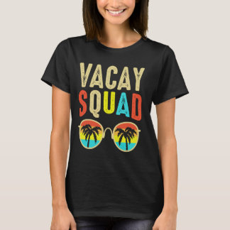 Vacay Squad Funny Beach Sommerurlaub Familienmatte T-Shirt
