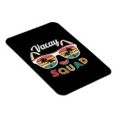 Vacay Squad Funny Beach Sommerurlaub Magnet (Rechte Seite)