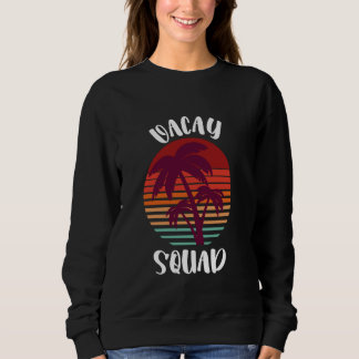 Vacay Squad Retro Vintager Sonnenuntergang Funny F Sweatshirt