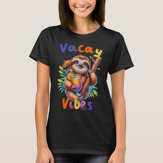Vacay Vibes Funny Sloth Summer T-Shirt (Vorderseite)