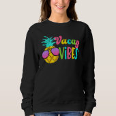 Vacay Vibes Sweatshirt (Vorderseite)