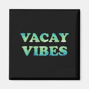 Vacay Vibes Tropical Beach Familien Urlaub Sommer Magnet