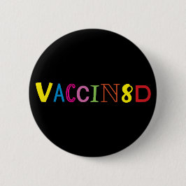 VACCIN8D (Neon und Schwarz) Button