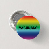 Vacunado Rainbow Stolz Spanisch geimpft Button (Vorne & Hinten)
