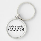 Vada a bordo Cazzo Keychain Schlüsselanhänger (Vorne)