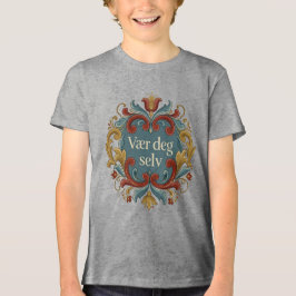 "Vær Deg Selv" (Sei Du Selbst) Norwegische Kinderb Tri-Blend Shirt