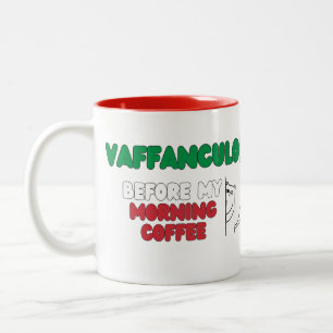 Vaffanculo vor meinem morgendlichen Kaffee - lusti Zweifarbige Tasse