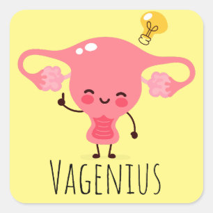 Vagenius / Uterus Puns / Uterus Jokes Quadratischer Aufkleber