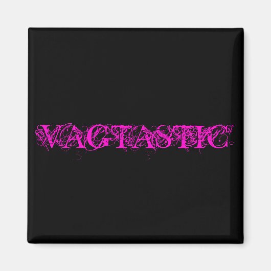 VAGTASTISCHES MAGNET (Vorne)