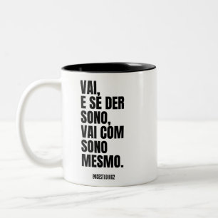 Vai com sono mesmo zweifarbige tasse