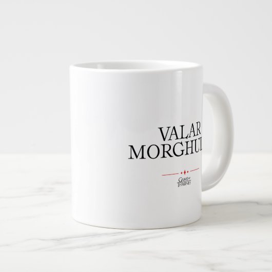 Valar Morghulis Jumbo-Tasse (Vorderseite Rechts)
