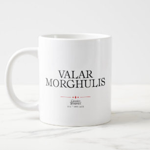 Valar Morghulis Jumbo-Tasse
