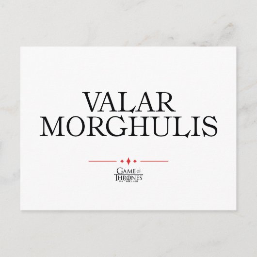Valar Morghulis Postkarte (Vorderseite)