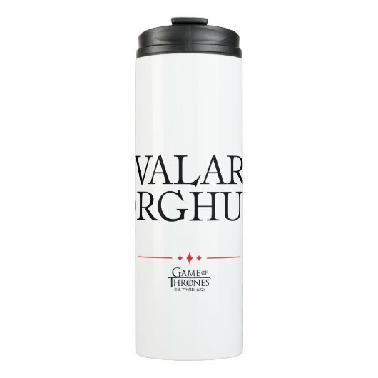 Valar Morghulis Thermosbecher (Vorderseite)
