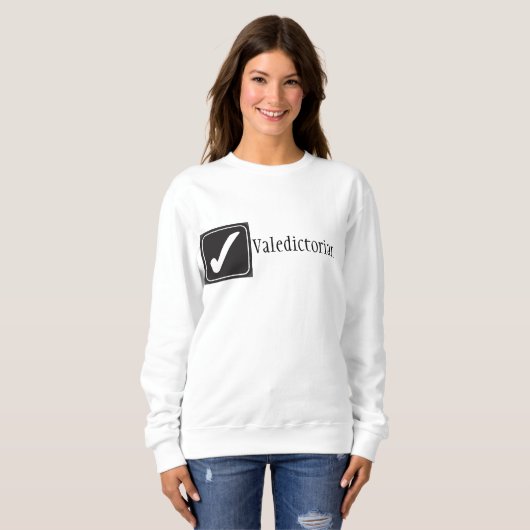Valedictorian (✔) sweatshirt (Vorne ganz)