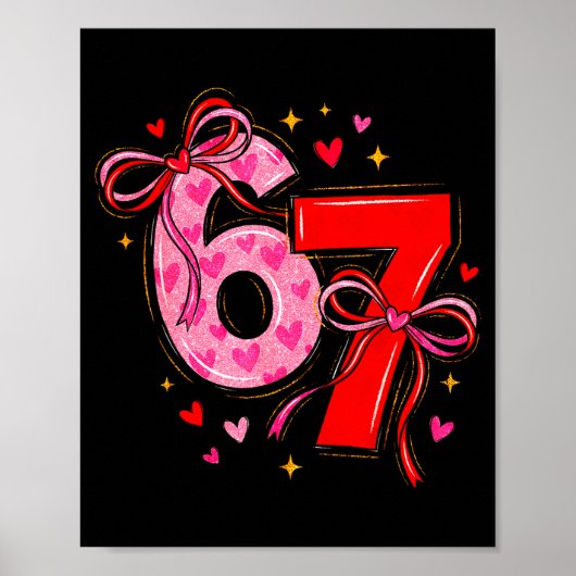 Valentin 67 Six Seven Herz Kokette Bogen Valentin Poster (Vorne)