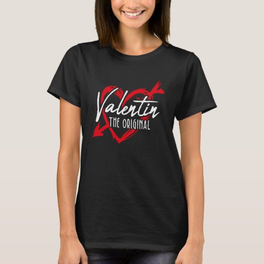 Valentin The Original Valentine's Day Date Night   T-Shirt (Vorderseite)