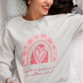 Valentin zusammen für immer sweatshirt