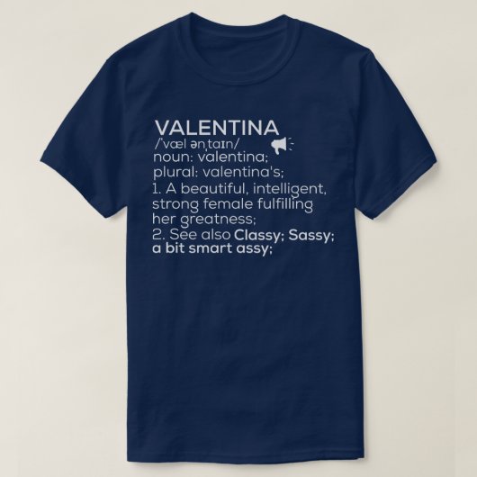 Valentina Name Valentina Definition Valentina Fema T-Shirt (Design vorne)