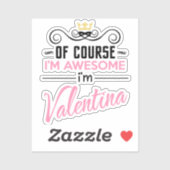 Valentina Natürlich bin ich Phantastisch Aufkleber (Blatt)