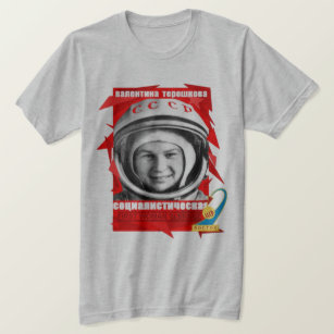 Valentina Tereshkova ERSTE FRAU IM RAUM T-Shirt