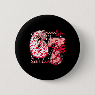 Valentine 67 Six Seven 6 7 Meme Valentinstag Freun Button