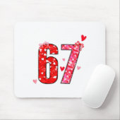 Valentine 67 Six Seven Funny Saying Viral Meme Mousepad (Mit Mouse)