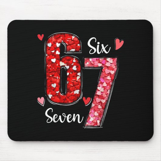 Valentine 67 Six Seven Meme Rose Herzen Valentinst Mousepad (Vorne)