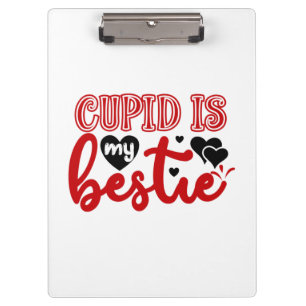 Valentine Art Cupid ist meine Bestie Klemmbrett