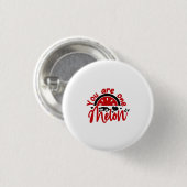 Valentine Art Sie sind eins in einem Melon Button (Vorne & Hinten)