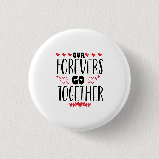 Valentine Art und Weise Unser ewiger Garten Button (Vorderseite)
