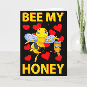 Valentine Be My Honey Bee Shirt Herzen Lieben Dich Karte