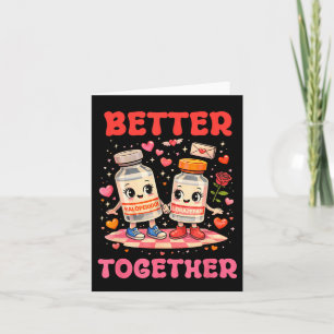 Valentine Better Together Krankenschwester Nk Bow  Karte