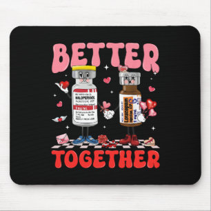 Valentine Better Together Krankenschwester Rosa Sc Mousepad