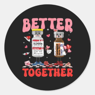 Valentine Better Together Krankenschwester Rosa Sc Runder Aufkleber