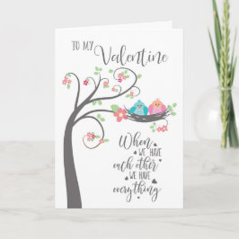 Valentine Bird Nest, wenn wir einander haben Karte