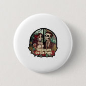 Valentine bis zum Tod tun uns Teil Classic Button (Vorderseite)