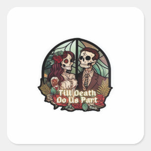 Valentine bis zum Tod tun uns Teil Classic Quadratischer Aufkleber