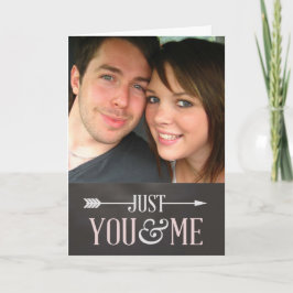 Valentine Chalkboard - Just You & Me Custom Foto Feiertagskarte